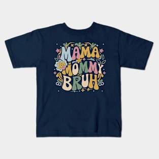 Family Vibes Graphic Design - Mom, Mommy, Bruh Kids T-Shirt